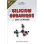 Le silicium organique de Loic Le Ribault