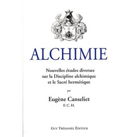 Alchimie, Nouvelles études diverses sur la discip line alchimique et le Sacré hermétique