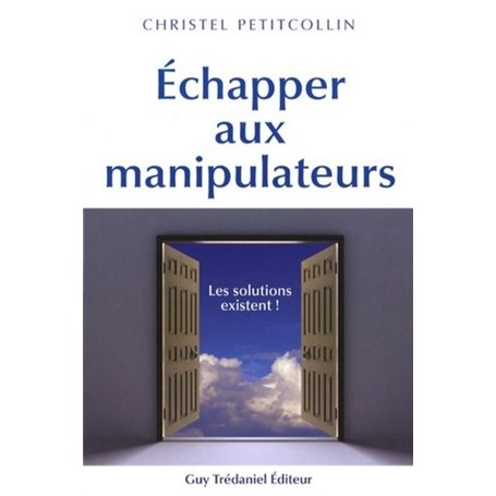 Echapper aux manipulateurs