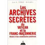 Les Archives secrètes du Vatican et la franc-maçonnerie