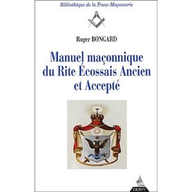 Manuel maçonnique du Rite Écossais Ancien et Accepté