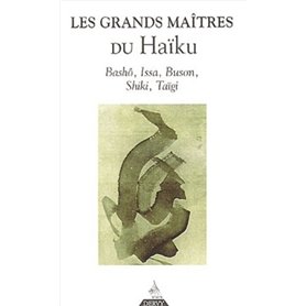 Les Grands maîtres du Haïku