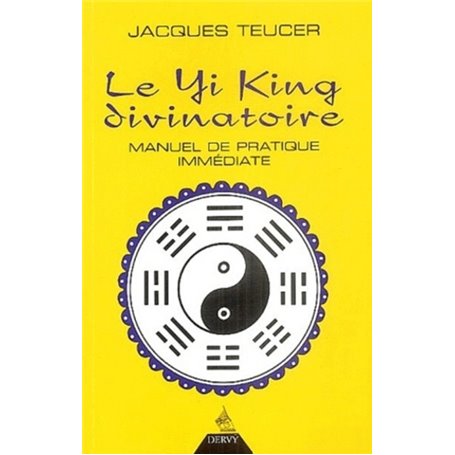 Le Yi King divinatoire