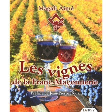 Les vignes de la franc-maçonnerie