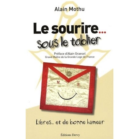 Le sourire sous le tablier - Libres... et de bonne humeur