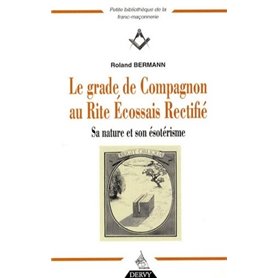 Le grade de Compagnon au Rite Ecossais Rectifié