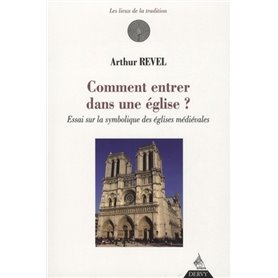 Comment entrer dans une église ?