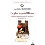 Le plan secret d'Hiram - Fondements opératifs et respectives spéculatives du tableau de loge