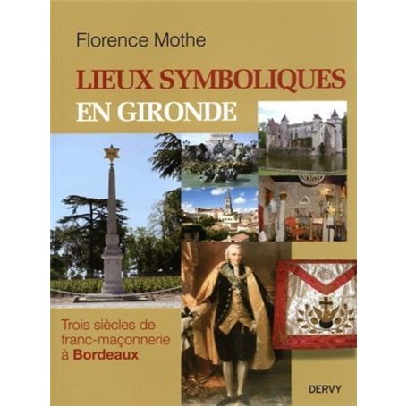 Lieux symboliques en Gironde