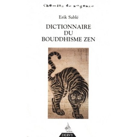 Dictionnaire du bouddhisme zen