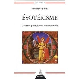 ésotérisme comme principe et comme voie