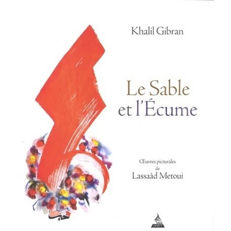 Le sable et l'écume