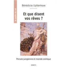 Et que disent vos rêves ? - Pensée jungienne et monde onirique