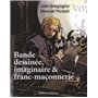 Bande dessinée, imaginaire & franc-maçonnerie