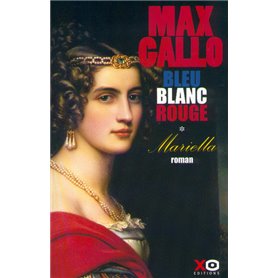 Bleu blanc rouge - tome 1 Mariella