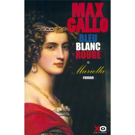 Bleu blanc rouge - tome 1 Mariella