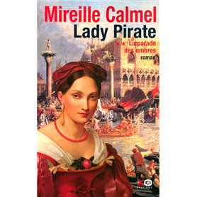 Lady pirate - tome 2 La parade des ombres