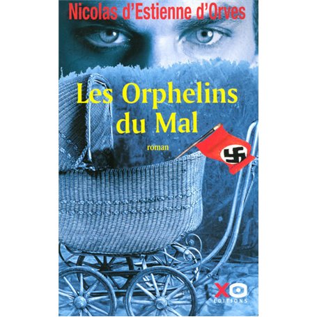 Les orphelins du mal