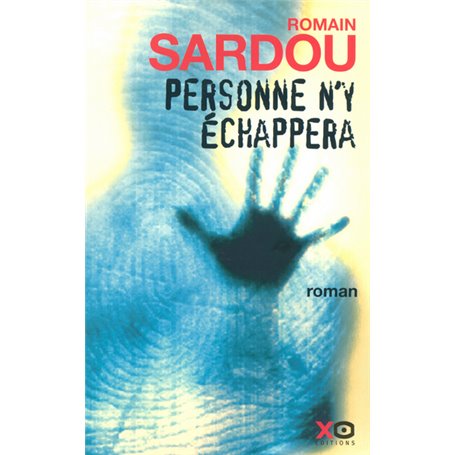 Personne n'y échappera