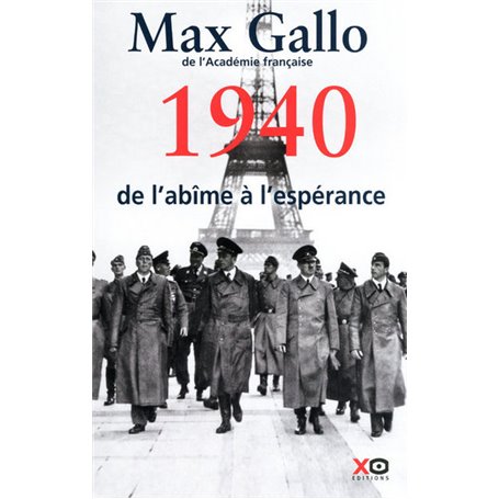 1940, de l'abîme à l'espérance