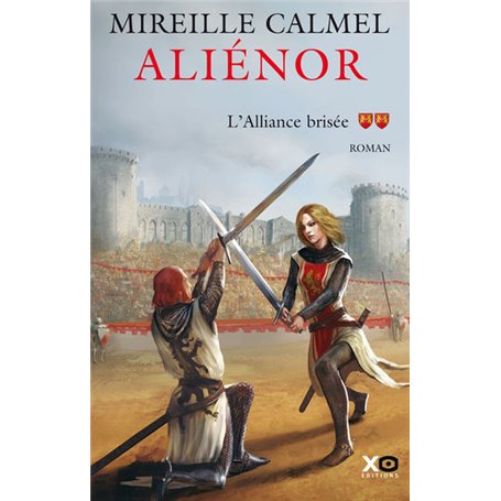 Aliénor - tome 2 L'alliance brisée