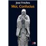 Moi, Confucius