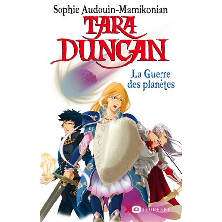 Tara Duncan - tome 11 La guerre des planètes