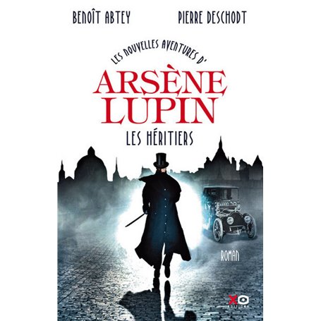 Les nouvelles aventures d'Arsène Lupin - Les héritiers