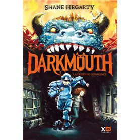 Darkmouth - tome 1 La légende commence