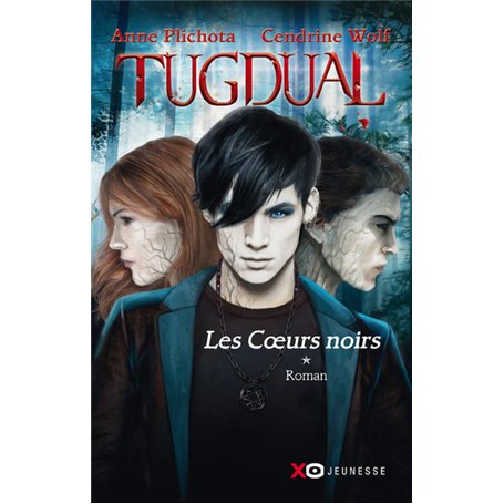 Tugdual - tome 1 Les coeurs noirs