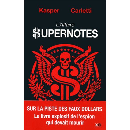 L'affaire supernotes