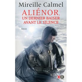 Aliénor, un dernier baiser avant le silence