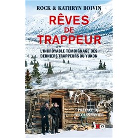 Rêves de trappeur