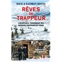 Rêves de trappeur