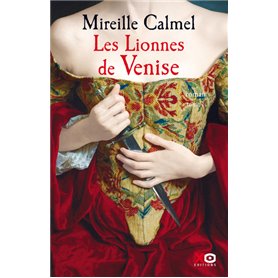 Les Lionnes de Venise - tome 1