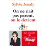 On ne naît pas parent, on le devient - Les conseils de Super Nanny