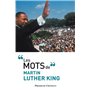 Les mots de Martin Luther King