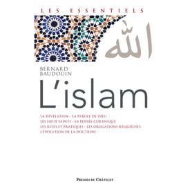 L'Islam - Voie spirituelle du Verbe révélé