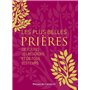 Les plus belles prières de toutes les religions et de tous les temps