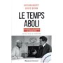 Le temps aboli