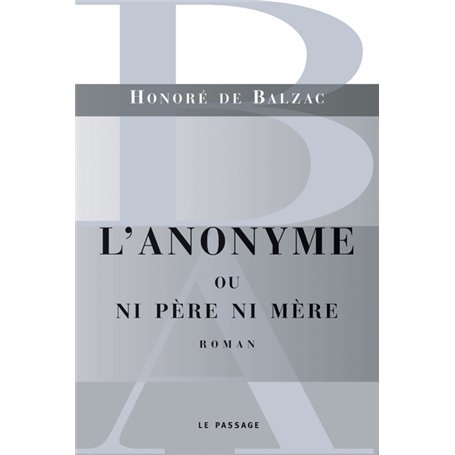 L'anonyme ou ni père ni mère