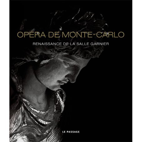 L'Opéra de Monte-Carlo: renaissance de la salle Garnier