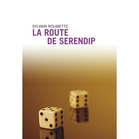 La Route de Serendip