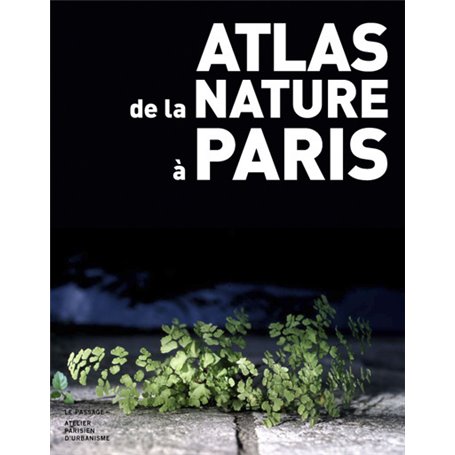 Atlas de la nature à Paris