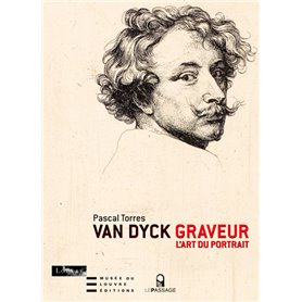 Van Dyck graveur. L'art du portrait