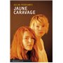 Jaune caravage