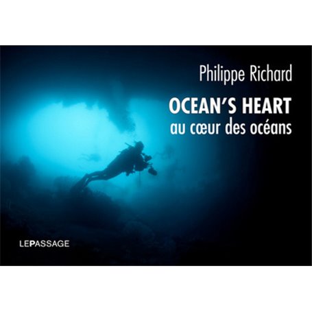 Ocean's Heart. Au coeur des océans