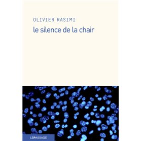 Le Silence de la chair