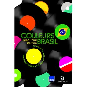 Couleurs Brasil - Petites et grandes histoires de