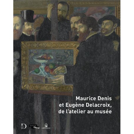 Maurice Denis et Eugène Delacroix, de l'atelier au musée